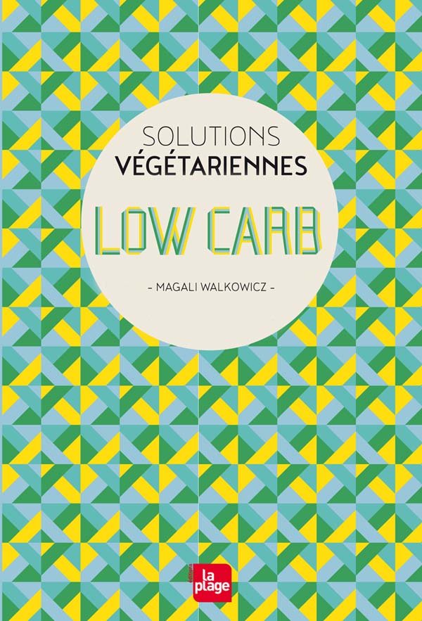 Livre Low Carb - éditions La Plage