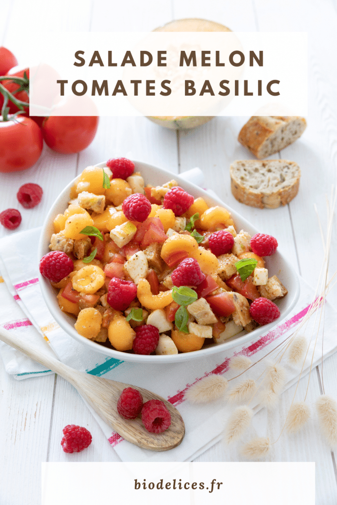 Recette Salade melon, framboise, mozzarella, tomates et pain